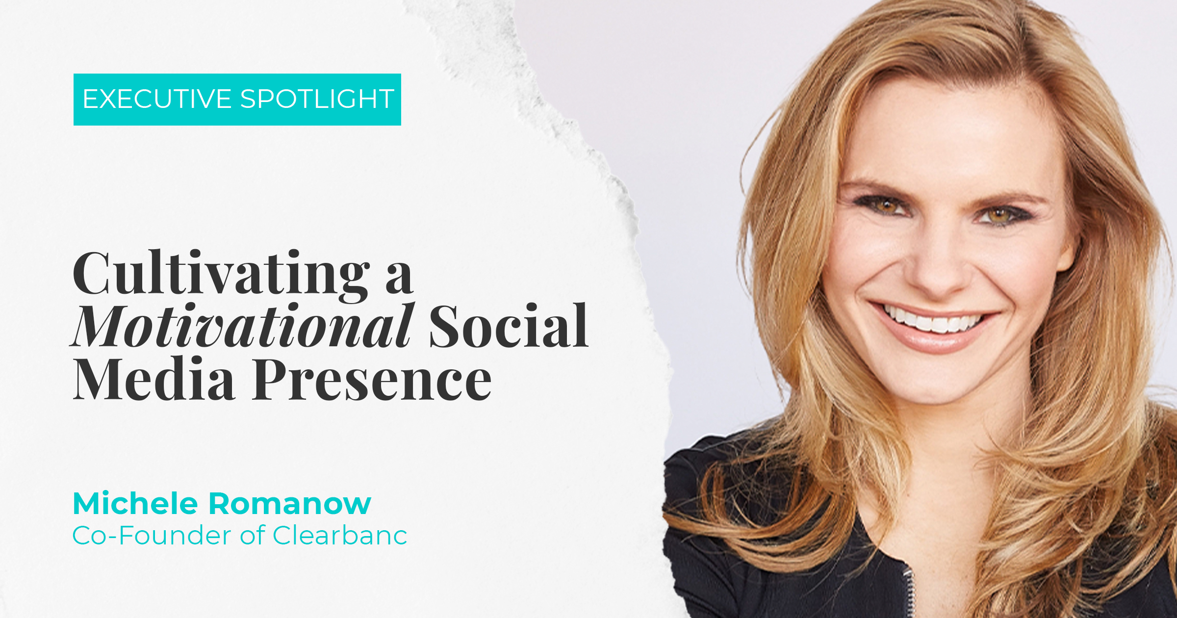 Executive Spotlight: Michele Romanow