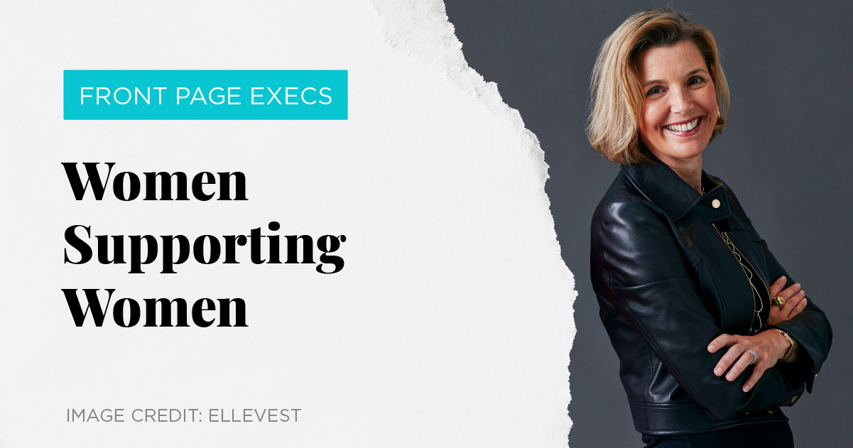 Front Page Execs: Women Supporting Women executive presence for women