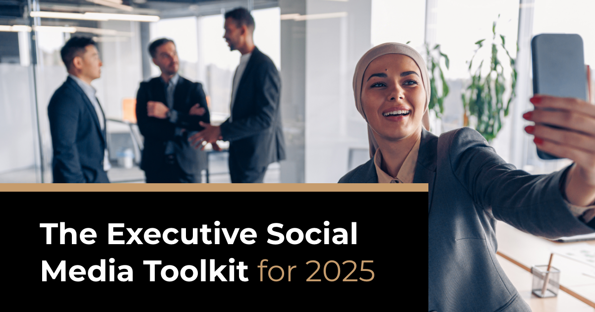 article banner featuring a woman taking a selfie and the article title The Executive Social Media Toolkit for 2025