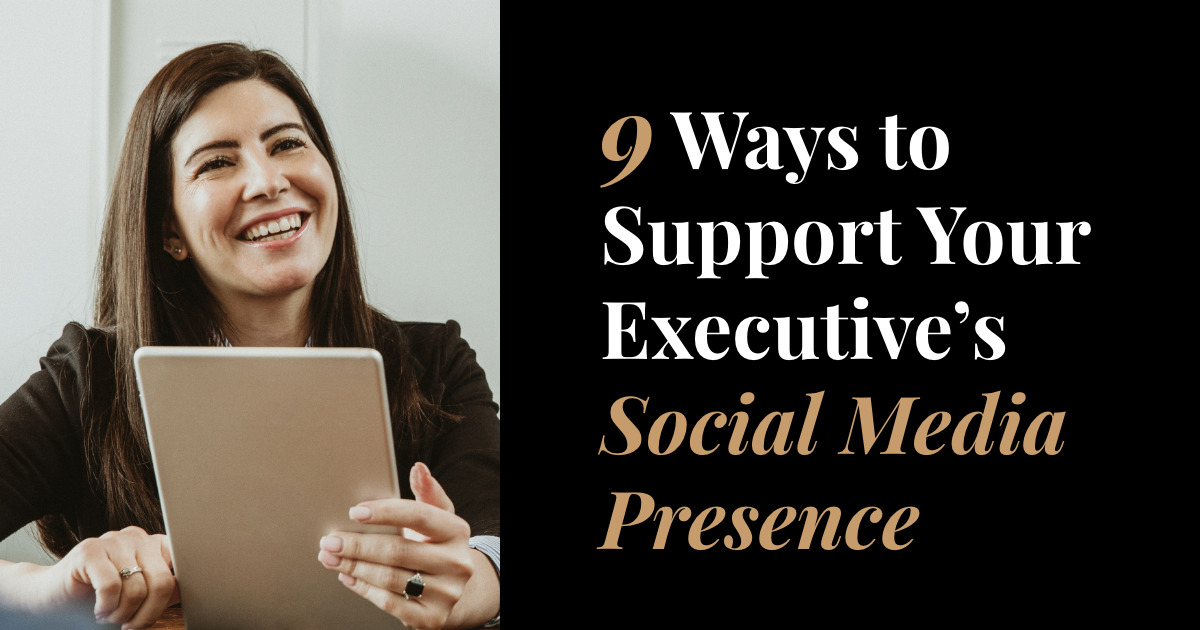 article banner featuring woman and article title 9 ways to support your executive's socialmedia presence