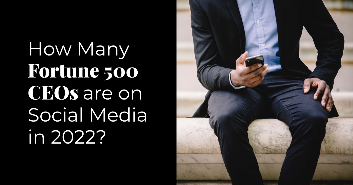 Fortune 500 CEOs Social Media