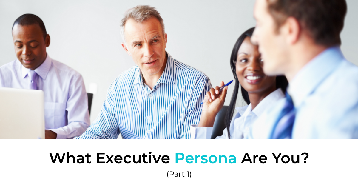 article banner featuring a photo of a group of people and article title What Executive Persona Are You? (Part 1)