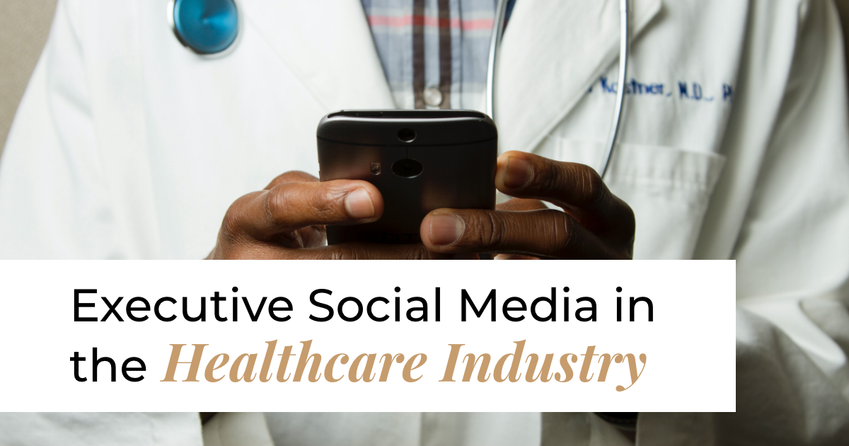 banner image featuring a doctor holding a smartphone and title executive social media in the healthcare industry
