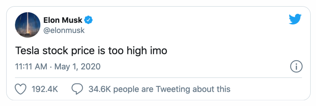 screenshot of elon musk's tweet stating tesla stocks are way too high